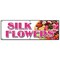 Signmission SILK FLOWERS BANNER SIGN arrangements artificial plants trees wreath B-72 Silk Flowers - alternate 1